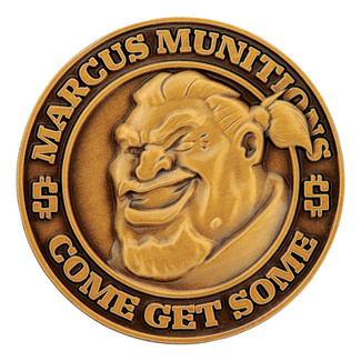 Borderlands Collectable Coin Marcus Munitions Limited Edition